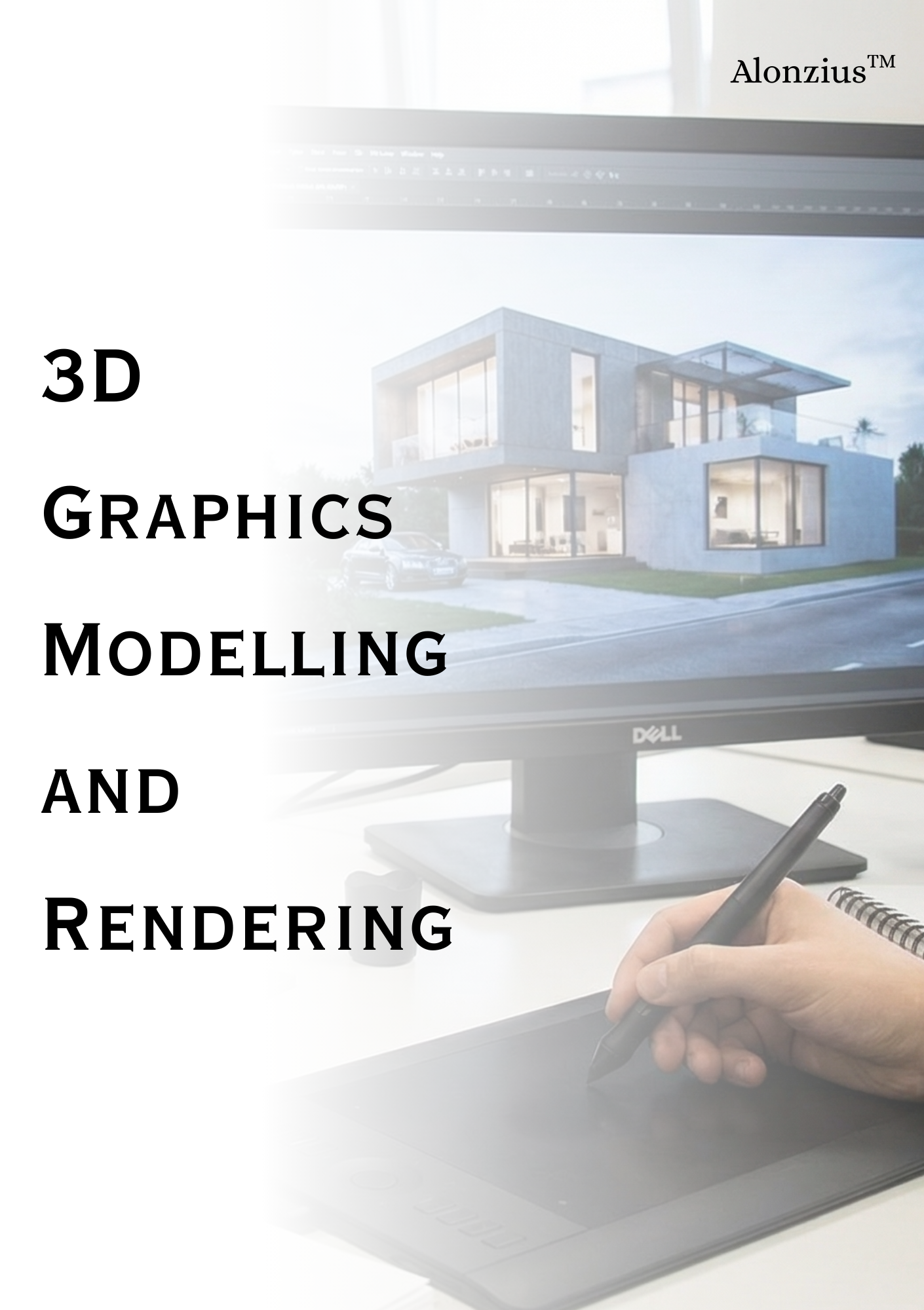 Book Cover: 3D Graphics Modelling and Rendering